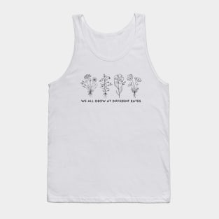 We Grow At Different Rates Growth Mindset Teacher Tank Top